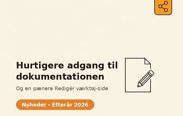 Hurtigere adgang til dokumentationen, og en pænere Redigér værktøj-side